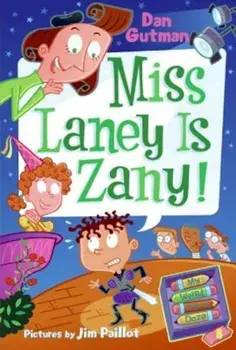 Miss Laney Is Zany!, Paperback/Dan Gutman