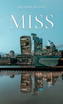 Miss, Paperback/Richard Bilton