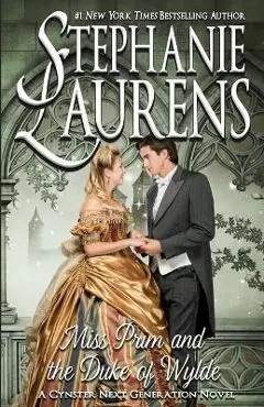 Miss Prim and the Duke of Wylde - Stephanie Laurens