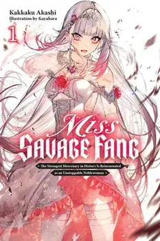 Miss Savage Fang, Vol. 1, Paperback/Kakkaku Akashi
