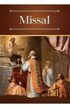 Missal: Bilingual Text (Latin-English) of the Order of Mass in the Extraordinary Form - Enrique M. Escribano