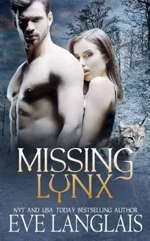 Missing Lynx, Paperback/Eve Langlais