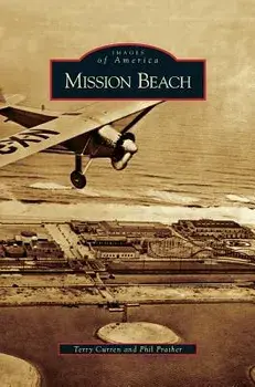 Mission Beach, Hardcover/Terry Curren