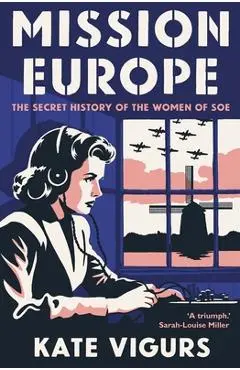 Mission Europe - Kate Vigurs