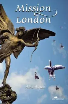 Mission London, Paperback/Alek Popov