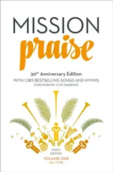 Mission Praise (Two-Volume Set): Full Music/Peter Horrobin