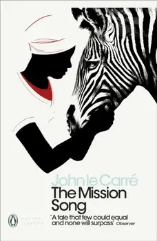Mission Song, Paperback/John le Carre