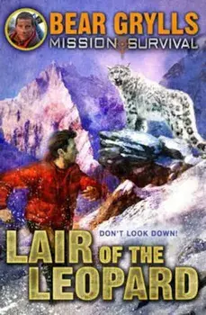 Mission Survival 8: Lair of the Leopard, Paperback/Bear Grylls