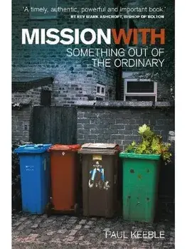 Mission with. Something Out of the Ordinary, Paperback/Paul Keeble