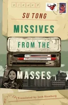 Missives from the Masses, Paperback/Su Tong