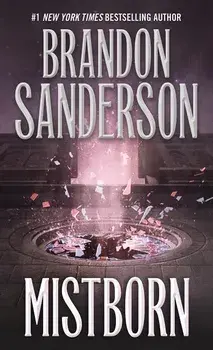 Mistborn: The Final Empire/Brandon Sanderson