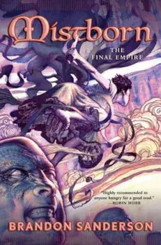 Mistborn: The Final Empire, Hardcover/Brandon Sanderson