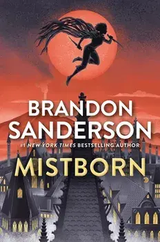 Mistborn: The Final Empire, Paperback/Brandon Sanderson