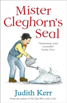 Mister Cleghorn's Seal, Paperback/Judith Kerr