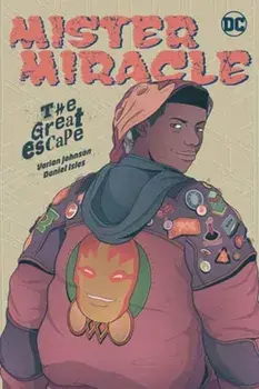 Mister Miracle: The Great Escape, Paperback/Daniel Isles