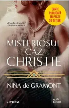 Misteriosul caz Christie/Nina de Gramont