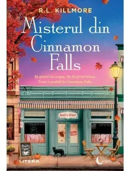 Misterul din Cinnamon Falls/R.L. Killmore