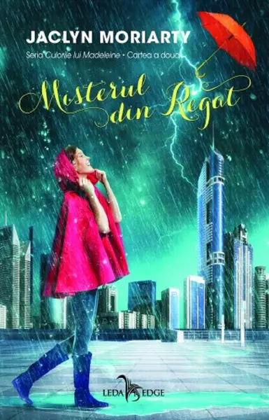 Misterul din Regat | Jaclyn Moriarty