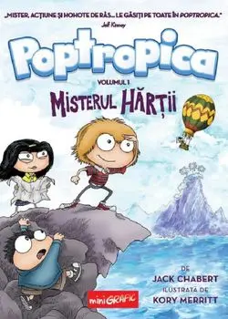 Misterul hartii. Seria Poptropica. Volumul 1/Jack Chabert