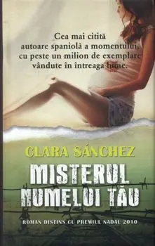 Misterul numelui tau/Clara Sanchez