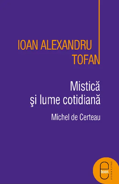 Mistica si lume cotidiana (ebook)
