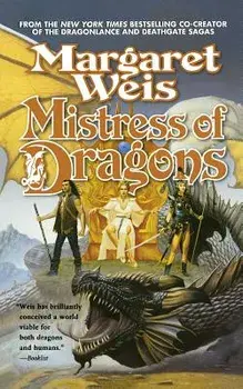 Mistress of Dragons, Paperback/Margaret Weis