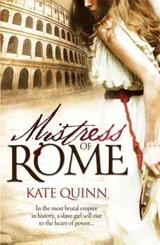 Mistress of Rome, Paperback/Kate Quinn