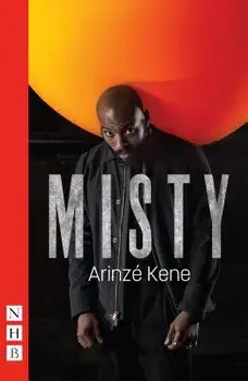 Misty, Paperback/Arinze Kene
