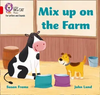 Mix up on the Farm. Band 02b/Red B, Paperback/Susan Frame