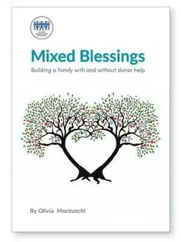 Mixed Blessings - Building a family with and without donor help, Paperback/***