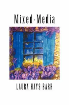 Mixed-Media, Paperback/Laura Hays Barr