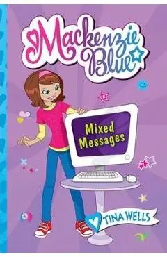 Mixed Messages - Tina Wells