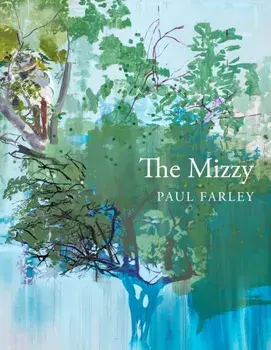 Mizzy, Hardback/Paul Farley