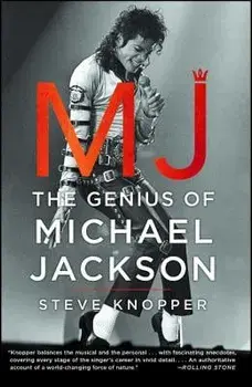 MJ: The Genius of Michael Jackson, Paperback/Steve Knopper