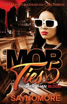 Mob Ties 5, Paperback/Saynomore