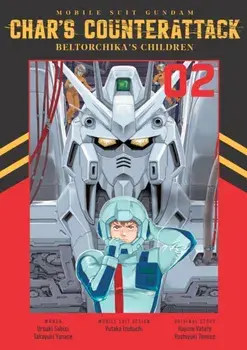Mobile Suit Gundam: Char's Counterattack, Volume 2, Paperback/Takayuki Yanase