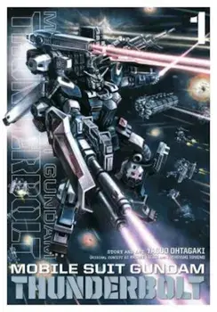 Mobile Suit Gundam Thunderbolt, Vol. 1, Paperback/Yasuo Ohtagaki