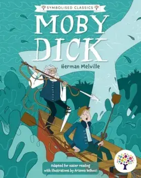 Moby Dick: Accessible Symbolised Edition, Paperback/***