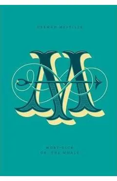 Moby-Dick: Or, the Whale - Herman Melville