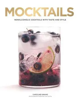 Mocktails, Hardcover/Caroline Hwang