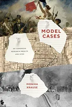 Model Cases. On Canonical Research Objects and Sites, Paperback/Monika Krause
