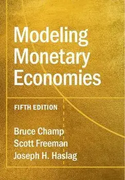 Modeling Monetary Economies. 5 Revised edition, Paperback/***