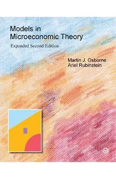 Models in Microeconomic Theory: 'He' Edition - Martin J. Osborne