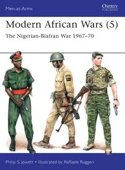 Modern African Wars (5): The Nigerian-Biafran War 1967-70, Paperback/Philip Jowett