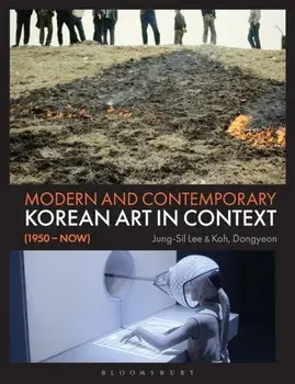 Modern and Contemporary Korean Art in Context (1950 - Now), Paperback/***