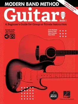 Modern Band Method - Guitar, Book 1: A Beginner's Guide for Group or Private Instruction, Paperback/Scott Burstein