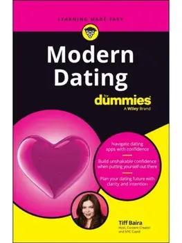 Modern Dating For Dummies, Paperback/Tiff Baira