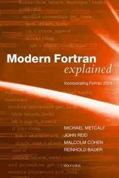 Modern Fortran Explained. Incorporating Fortran 2023, 6 Revised edition, Paperback/***