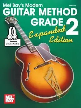 Modern Guitar Method Grade 2, Expanded Edition, Paperback/Bay William