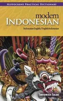 Modern Indonesian-English/English-Indonesian Practical Dictionary, Paperback/Srinawati Salim